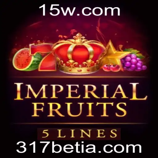 317bet | Explorando o Mundo de ImperialFruits5: Um Guia Completo para Jogadores