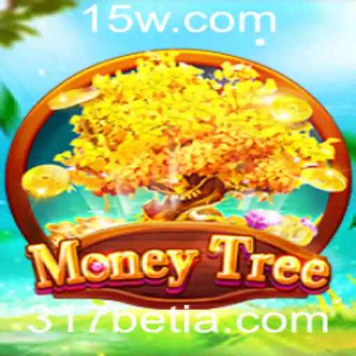 317bet | Descubra o Fascinante Mundo do Jogo MoneyTree: Entretenimento e Estratégia