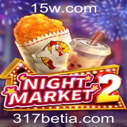 317bet | Explorando NightMarket2: Um Mergulho no Mundo do Jogo de Apostas