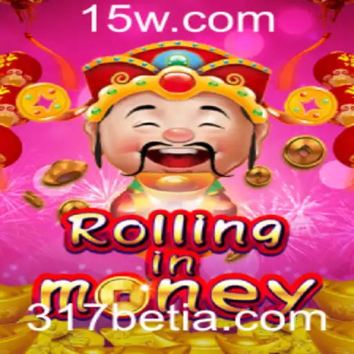 317bet | Explore o Fascinante Mundo de 'RollingInMoney': Regras e Como Jogar